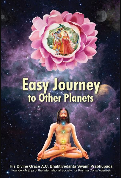 Easy Journey to Other Plantes By A.C. Bhaktivedanta Swami Prabhupada / Iskcon ( Bhakti Vedanta Trust ) Paperback