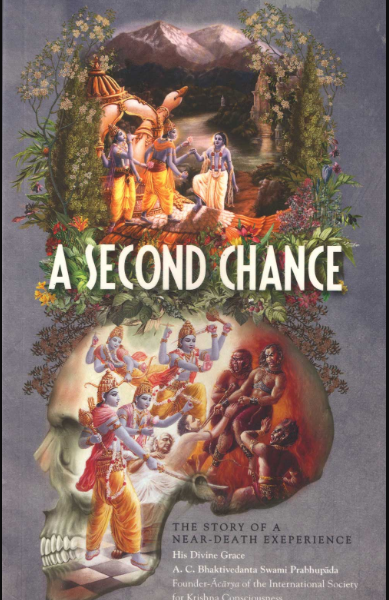 A Second Chance By A .C . Bhaktivedanta Swami Prabhupada ( Bhakti Vedanta Book Trust ) Hardcover , English , Iskcon