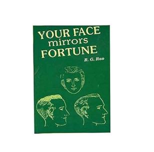 Your Face Mirrors Fortune By R . G Rao ( Ranjan Publications )