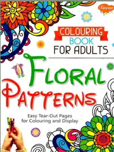 Colouring Book For Adults: Floral Patterns (A Pictorial Book) By Manoj Publications
