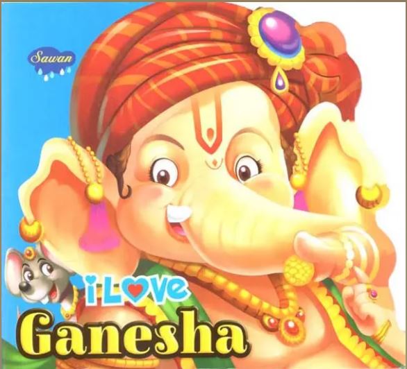 I Love Ganesha By Manoj Publications